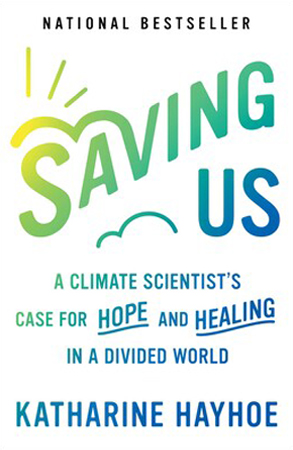 Saving Us by Katherine Hayhoe