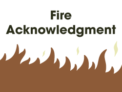 Fire Acknowledgment Banner