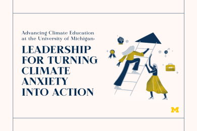 Advancing Climate Education (ACE 2.0) at the University of Michigan: Leadership for Turning Climate Anxiety into Action