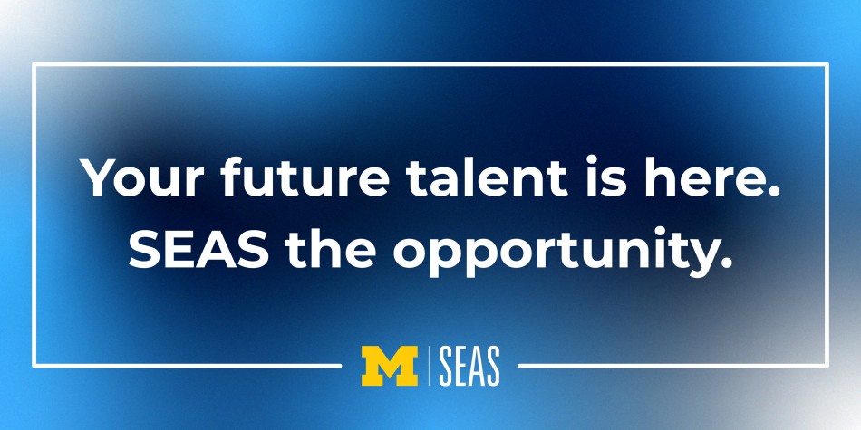 A graphic that reads &quot;Your future talent is here. SEAS the opportunity&quot;