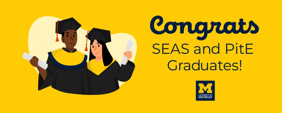 Congrats SEAS and PitE Graduates